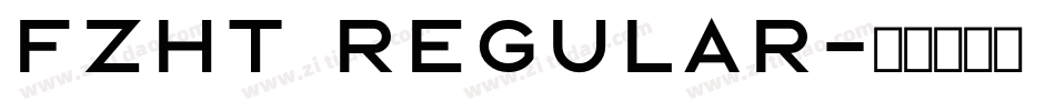 FZHT Regular字体转换
